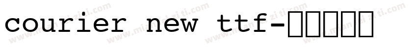 courier new ttf字体转换